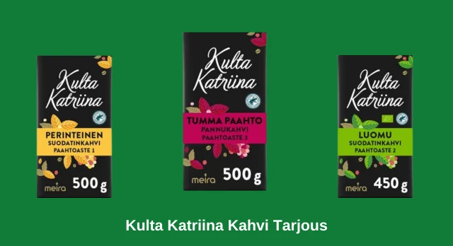 kulta katriina kahvi tarjous tänään